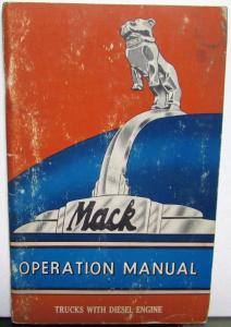 1960 1961 Mack Trucks Operation Manual Diesel Engine Original