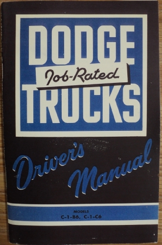 1954 Dodge Truck Owners Manual C1 B6  C6 Pickup New Reproduction