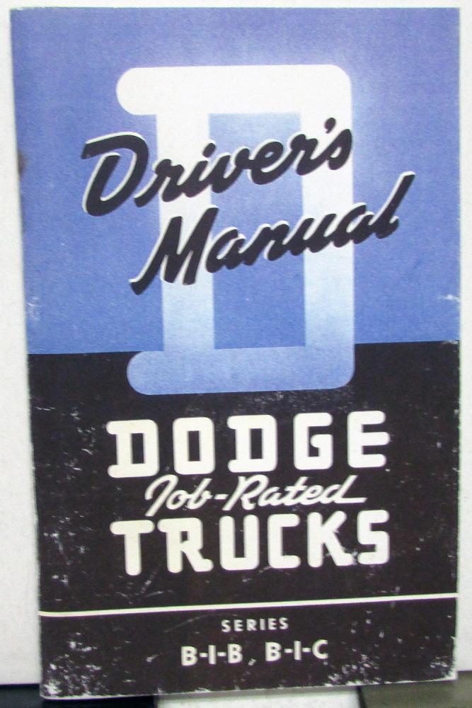 1948 1949 Dodge Truck Owners Manual B1B B1C Pickup New Reproduction