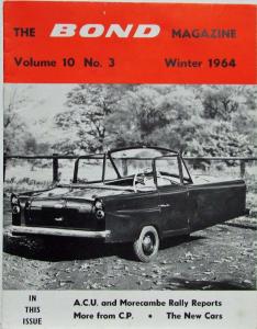 1964 The Bond Magazine Winter Vol 10 No 3 - Rally Reports - The New Cars - UK