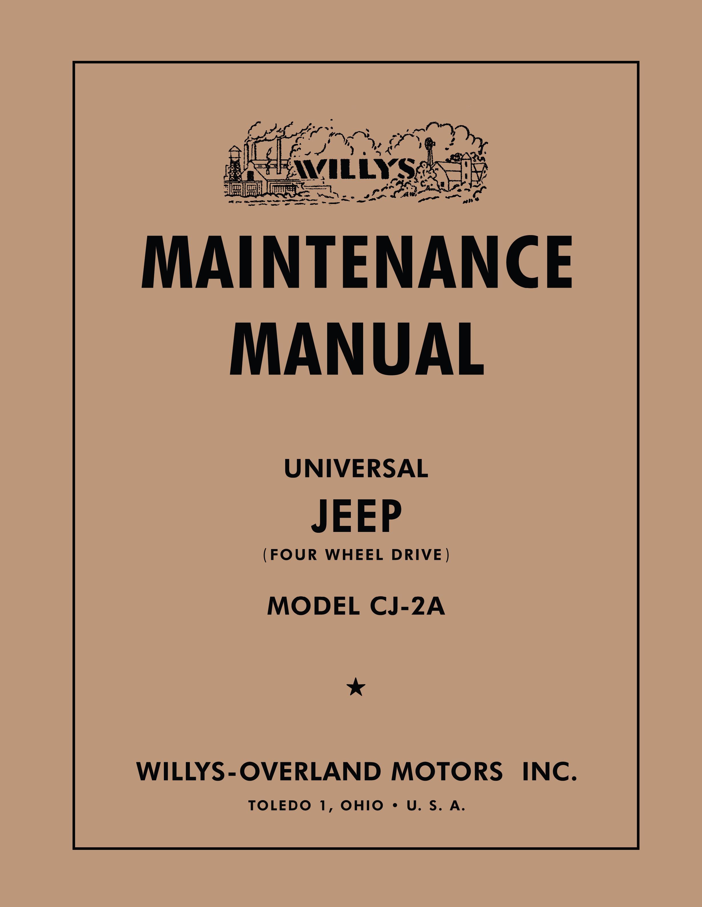 1945 1946 1947 1948 1949 Jeep Willys CJ-2A Maintenance Manual