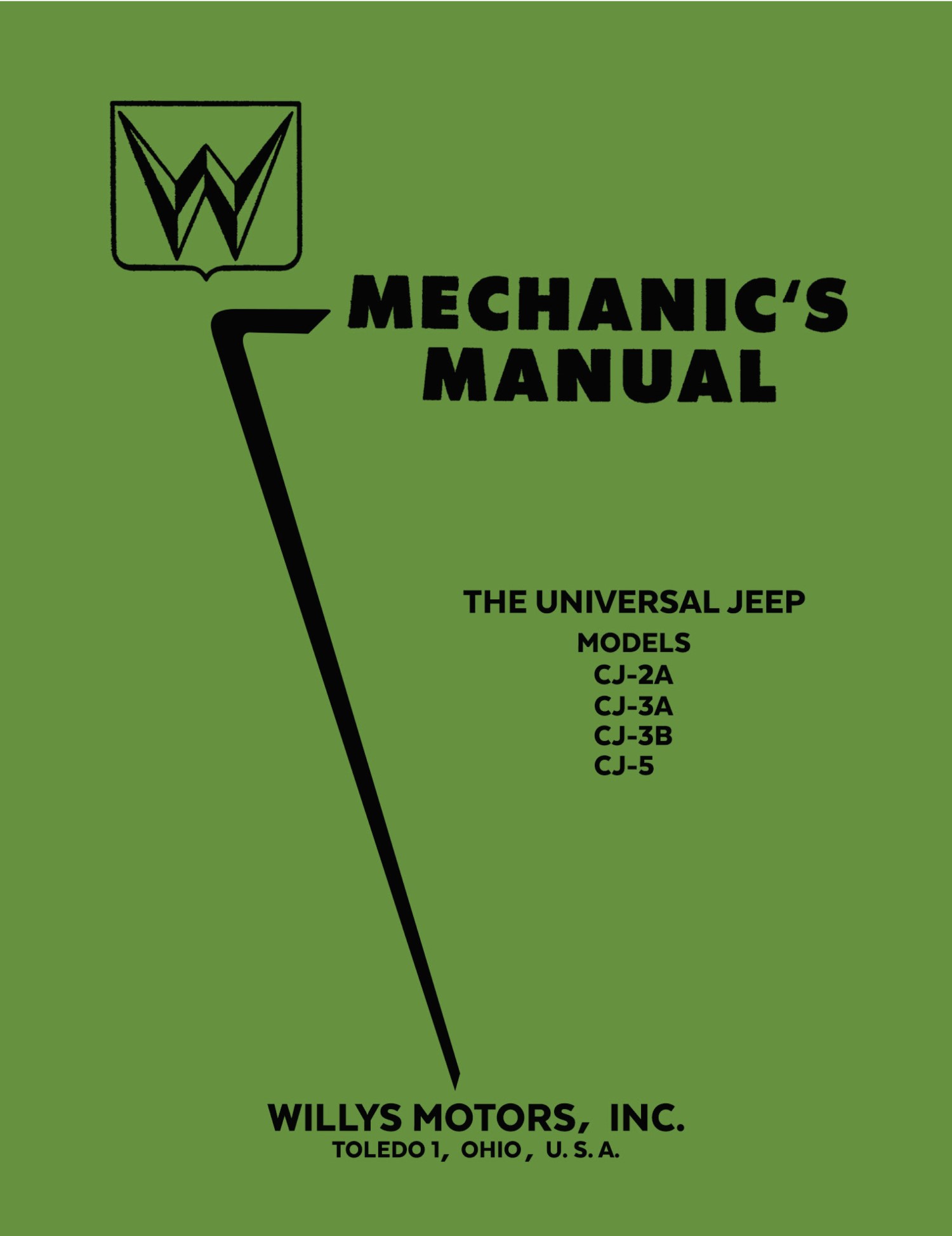 1946 1947 1948 1949 1950 1951 1952 1953 1954 1955 Willys Jeep CJ Shop Manual