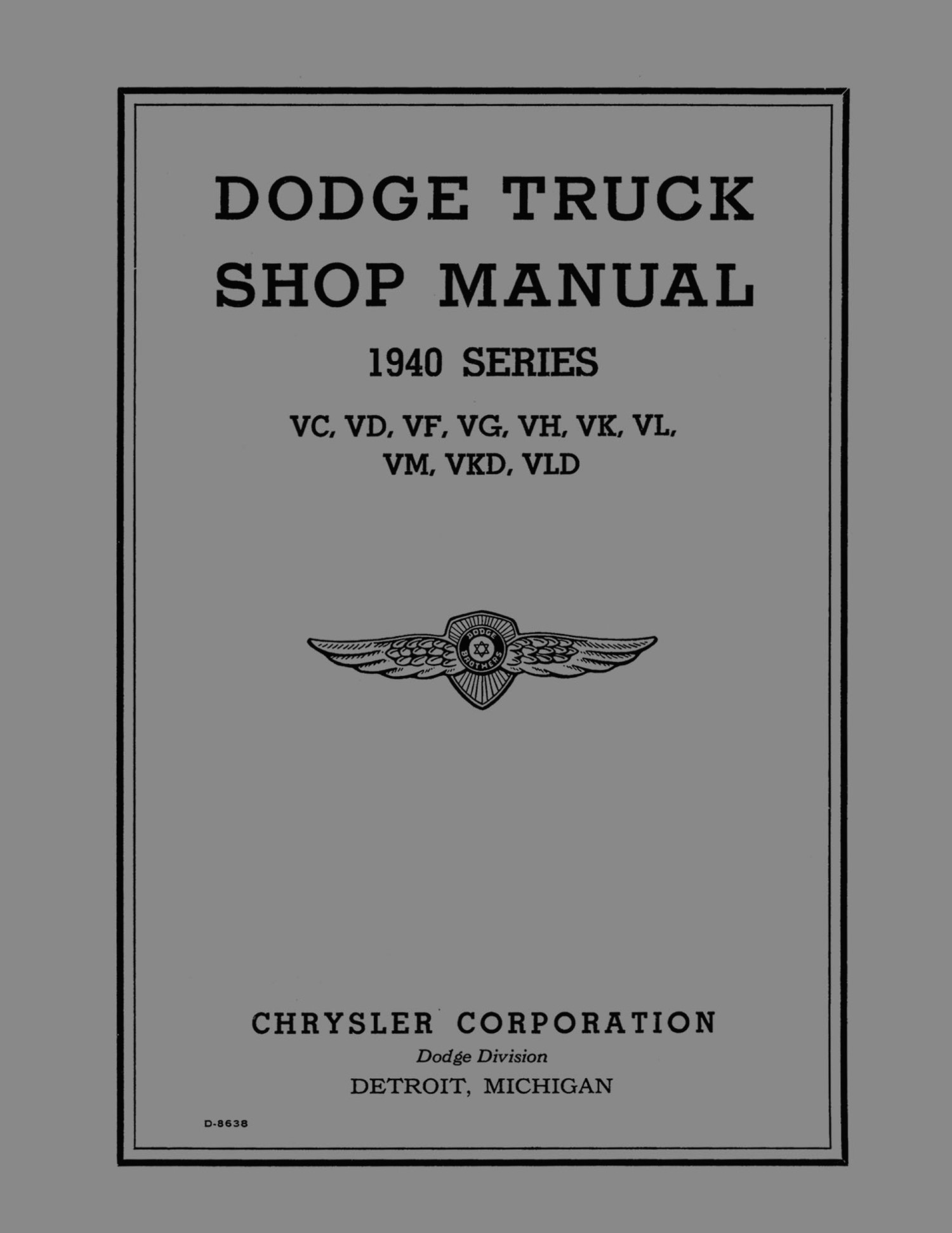 1940 Dodge Truck Shop Manual V Series