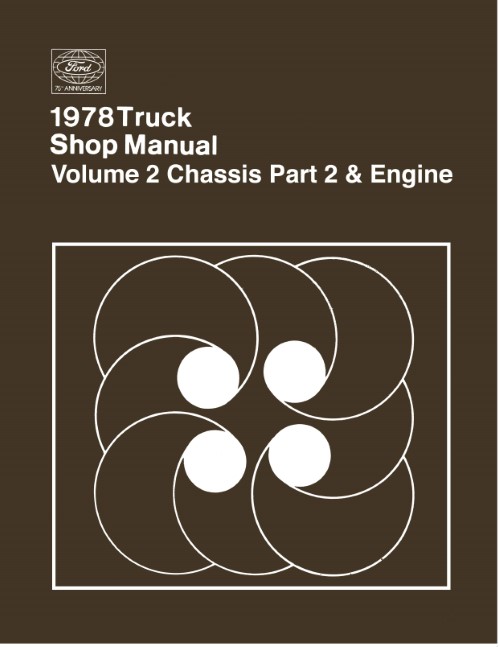 1978 Ford F150 F250 F350 & Up Truck Shop Service Manual