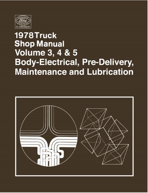1978 Ford F150 F250 F350 & Up Truck Shop Service Manual