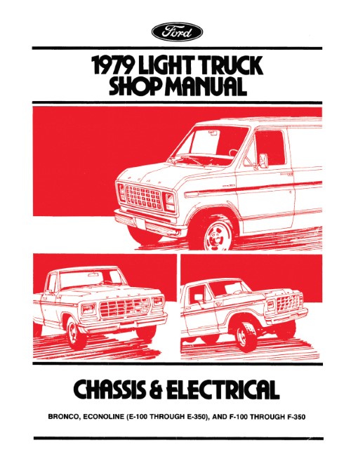 1979 Ford Truck F150 F250 F350 & Up Service Shop Manual