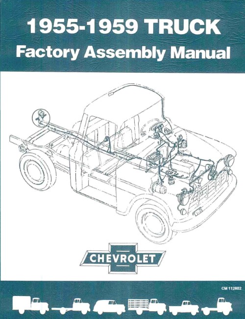 1955 1956 1957 1958 1959 Chevrolet Truck Factory Assembly Manual