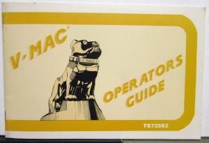 1993 Mack Trucks V MACK Opertaors Guide Original
