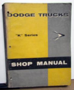 1957 Dodge Truck Dealer Service Shop Repair Manual K Series Pickup H/D Bus
