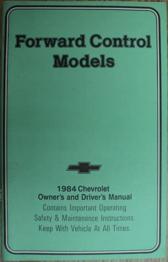 1984 Chevrolet Truck Forward Control Models Owners Manual