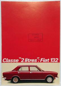 1973 Fiat 132 Classe 2 Litres Sales Brochure - French Text