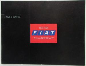 1974 Fiat Family Cars 75th Anniversary Sales Brochure