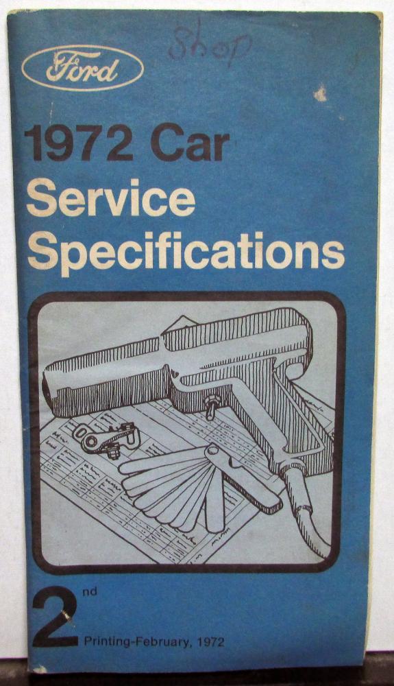 1972 Ford Mercury Service Specs Pass Car Thunderbird Mustang Torino Lincoln