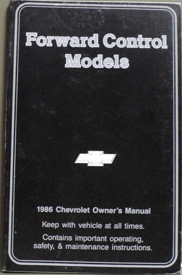 1986 Chevrolet Truck Forward Control Models Owners Manual