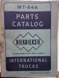 1940-46 47 1949 International K-11 KR-11 KS-11 KB-11 KBR-11 KBS-11 Parts Catalog