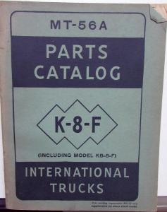 1941 42 45 1946 1947 1948 1949 International Truck Parts Catalog K-8-F & KB-8-F