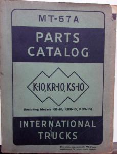 1941 1948 1949 International K-10 KR-10 KS-10 KB-10 KBR-10 KBS-10 Parts Catalog