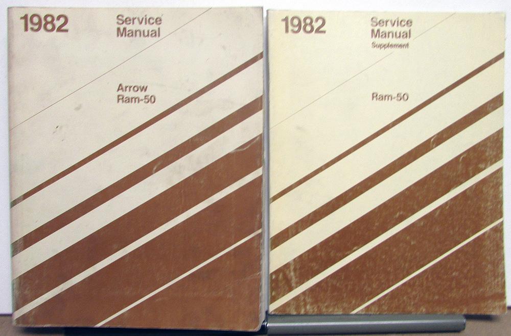 1982 Dodge Ram 50 Truck & Arrow Dealer Service Shop Repair Manual W/Supplement