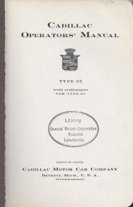 1917 Cadillac Eight Owners Manual Type 55 Care & Operation w Type 53 Supplement