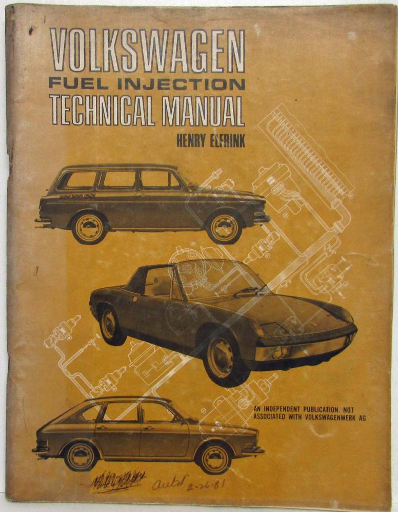 1967-72 VW Fuel Injection Technical Manual 4th Ed Type 3 Type 411 Porsche 914/4