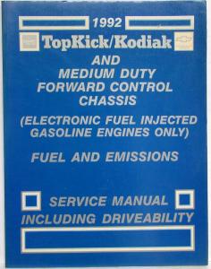 1992 GMC/Chevy TopKick/Kodiak/Medium-Duty FC Fuel and Emissions Service Manual