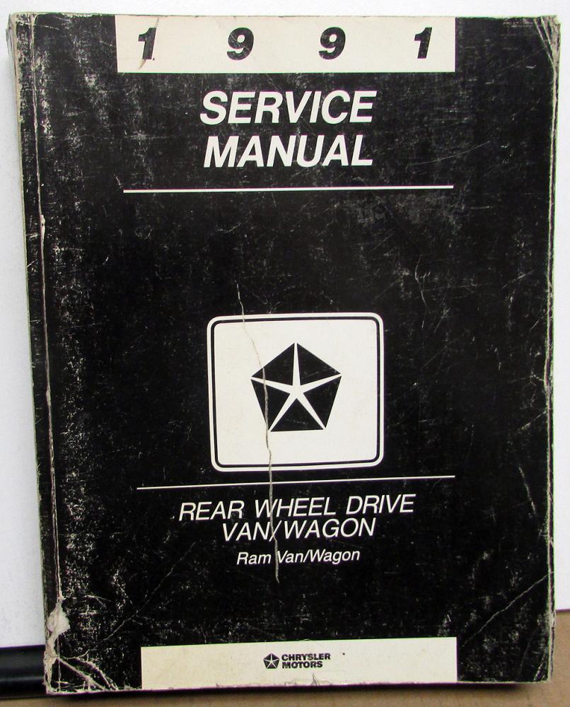 1991 Dodge Ram Van Wagon Dealer Service Shop Repair Manual Rear Wheel Drive
