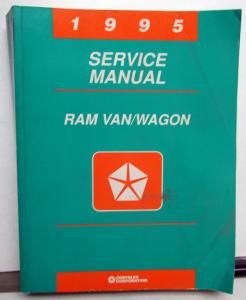 1995 Dodge Ram Van Wagon Dealer Service Shop Repair Manual Rear Wheel Drive