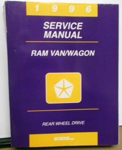 1996 Dodge Ram Van Wagon Dealer Service Shop Repair Manual Rear Wheel Drive