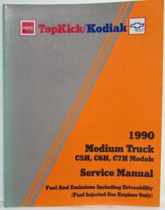 1990 GMC/Chevy TopKick/Kodiak/Medium-Duty Fuel and Emissions Service Manual -Gas