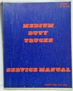 1984 GMC Medium Duty Trucks Service Shop Repair Manual Except Steel Tilt Cab