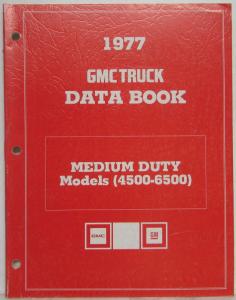 1977 GMC Medium Duty 4500-6500 Trucks Data Book B-2