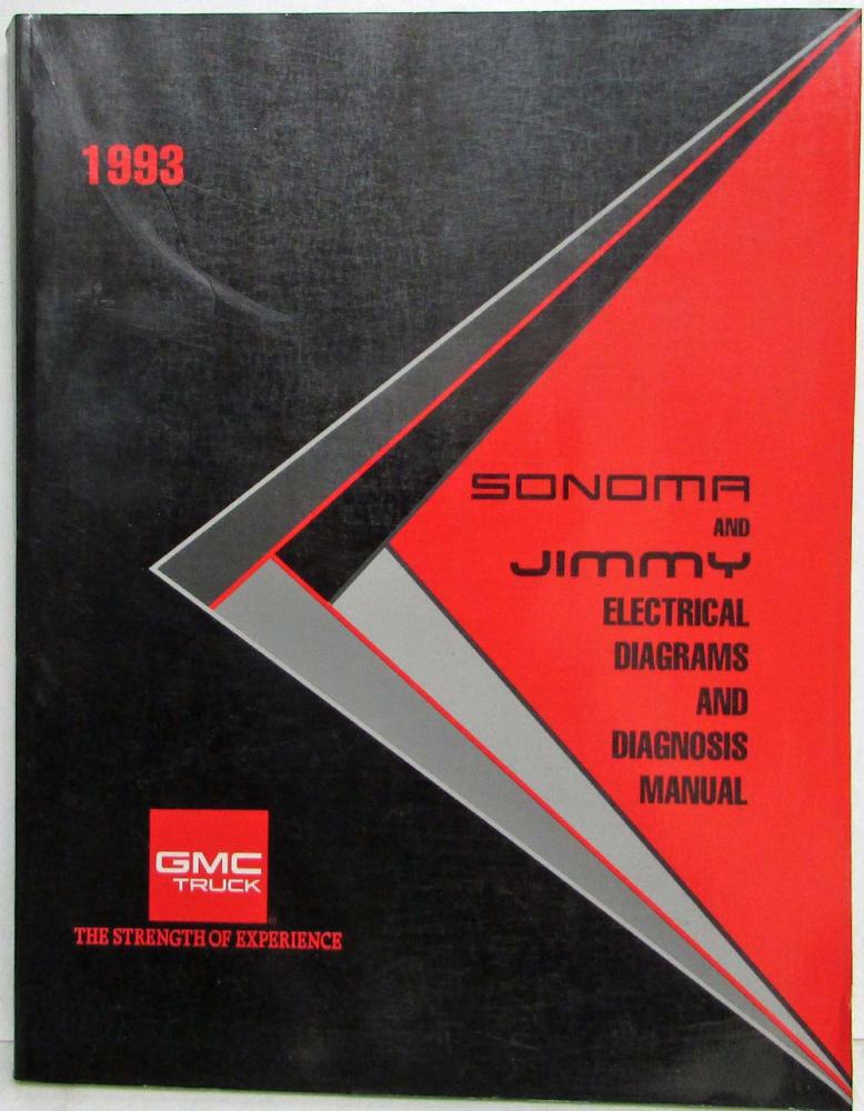 1993 GMC Sonoma and Jimmy Electrical Diagrams and Diagnosis Service Manual