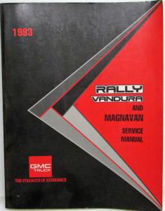 1993 GMC Rally Vandura and Magnavan Service Shop Repair Manual