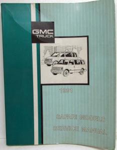 1991 GMC Safari Models Service Shop Repair Manual