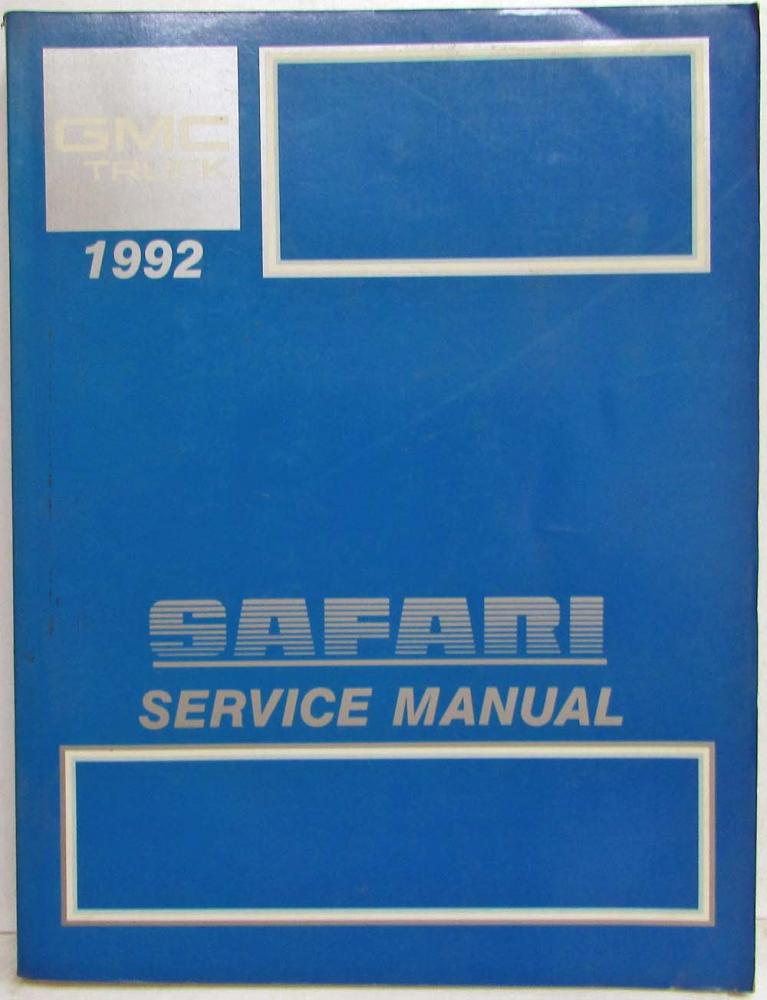 1992 GMC Safari Models Service Shop Repair Manual