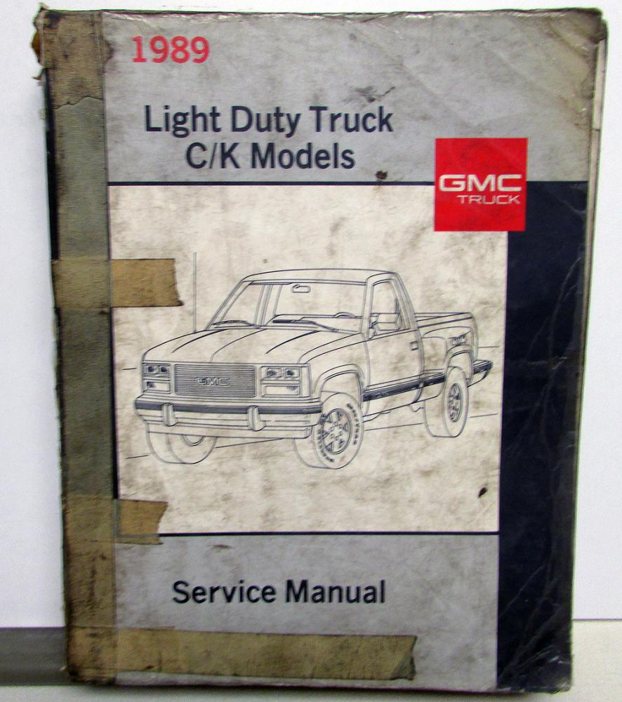 1989 GMC Light Duty Truck C/K Models Service Shop Repair Manual Pickup