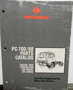 1988 International Truck 700 Models PC-700/88 Parts Catalog Manual