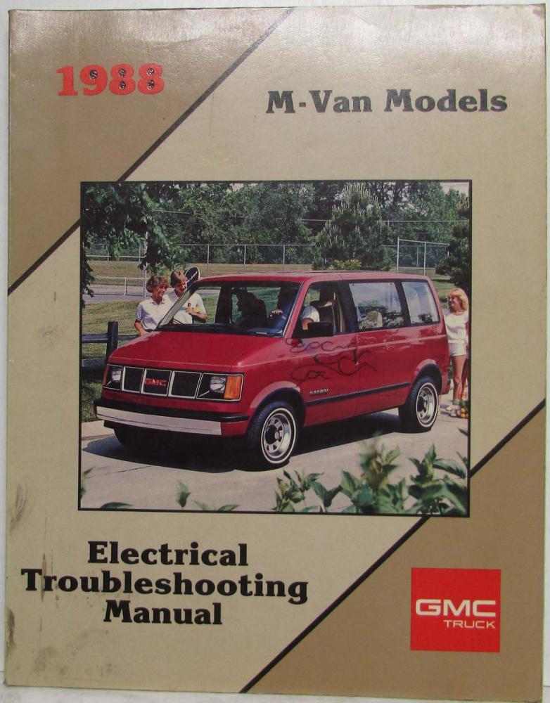 1988 GMC M-Van Models Electrical Troubleshooting Manual