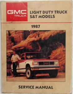 1987 GMC Light Duty Truck S/T Models Service Shop Manual - Sonoma S-15 Jimmy