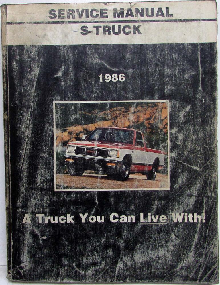 1986 GMC Light Duty S-Truck Models Service Shop Manual - Sonoma S-15 Jimmy