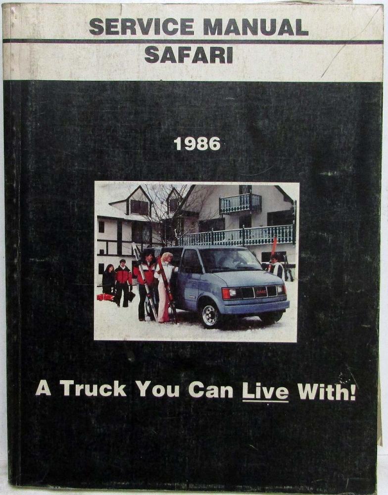 1986 GMC Safari Models Light Duty Truck Service Shop Repair Manual