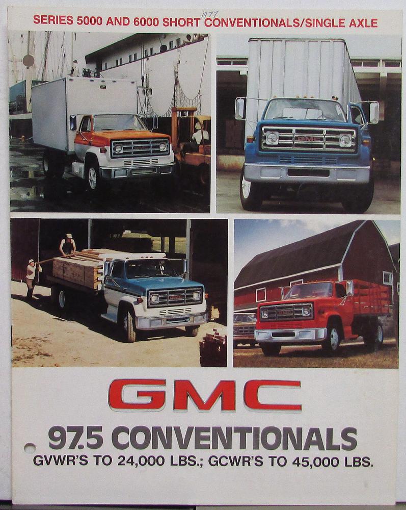 1977 GMC 97.5 Conventional Trucks 5000 and 6000 Series Sales Brochure Original