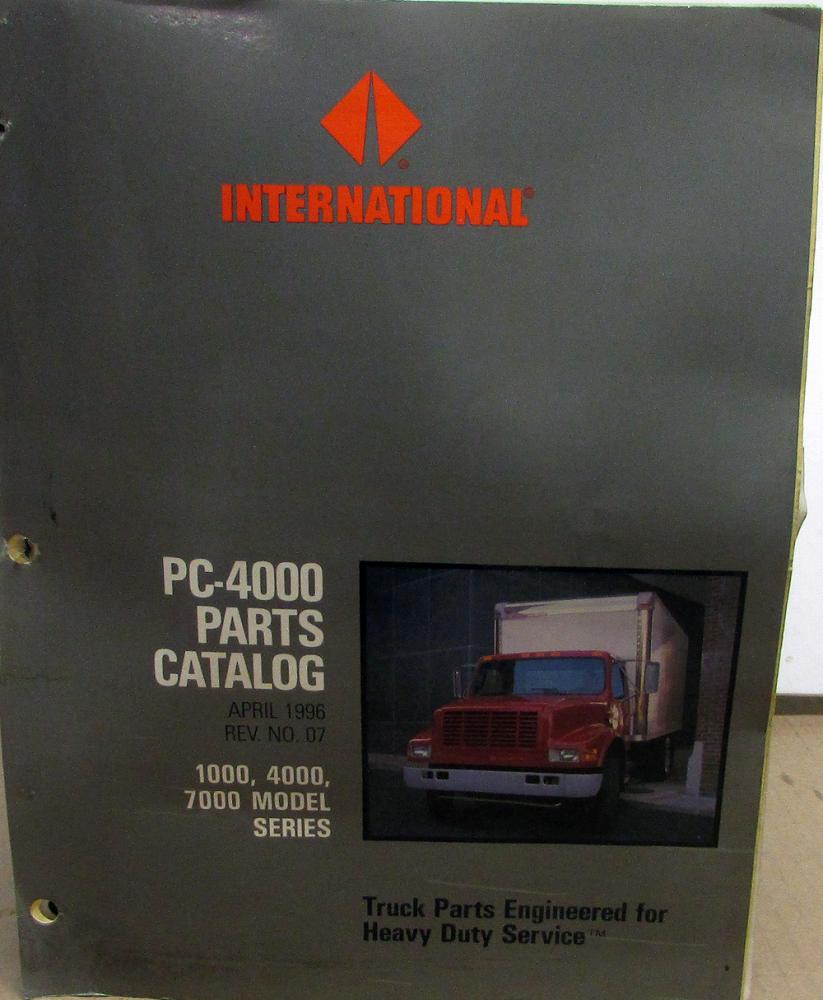1991-1996 International Truck 1000 4000 Series PC-4000 Parts Book