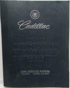 1994 Cadillac DeVille Concours Eldorado Seville Service Shop Manual - Vol 2 Only