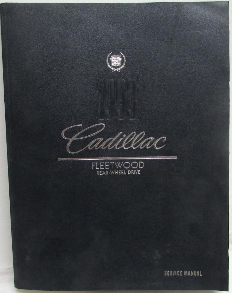 1993 Cadillac Fleetwood Rear Wheel Drive Service Shop Repair Manual