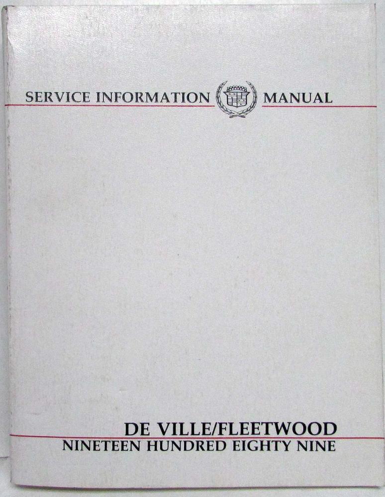 1989 Cadillac DeVille and Fleetwood Service Shop Repair Manual