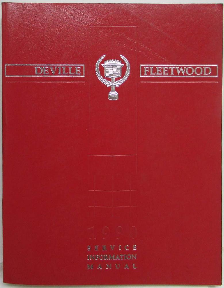 1990 Cadillac DeVille and Fleetwood Service Shop Repair Manual
