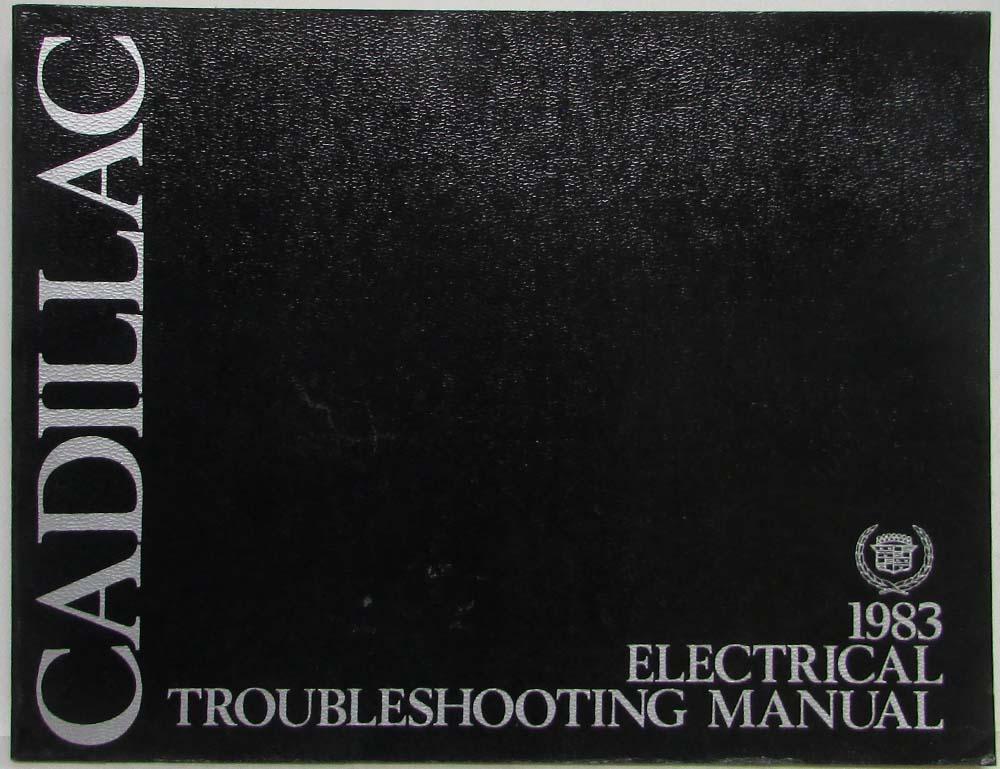 1983 Cadillac Electrical Troubleshooting Manual - Deville Seville Eldorado