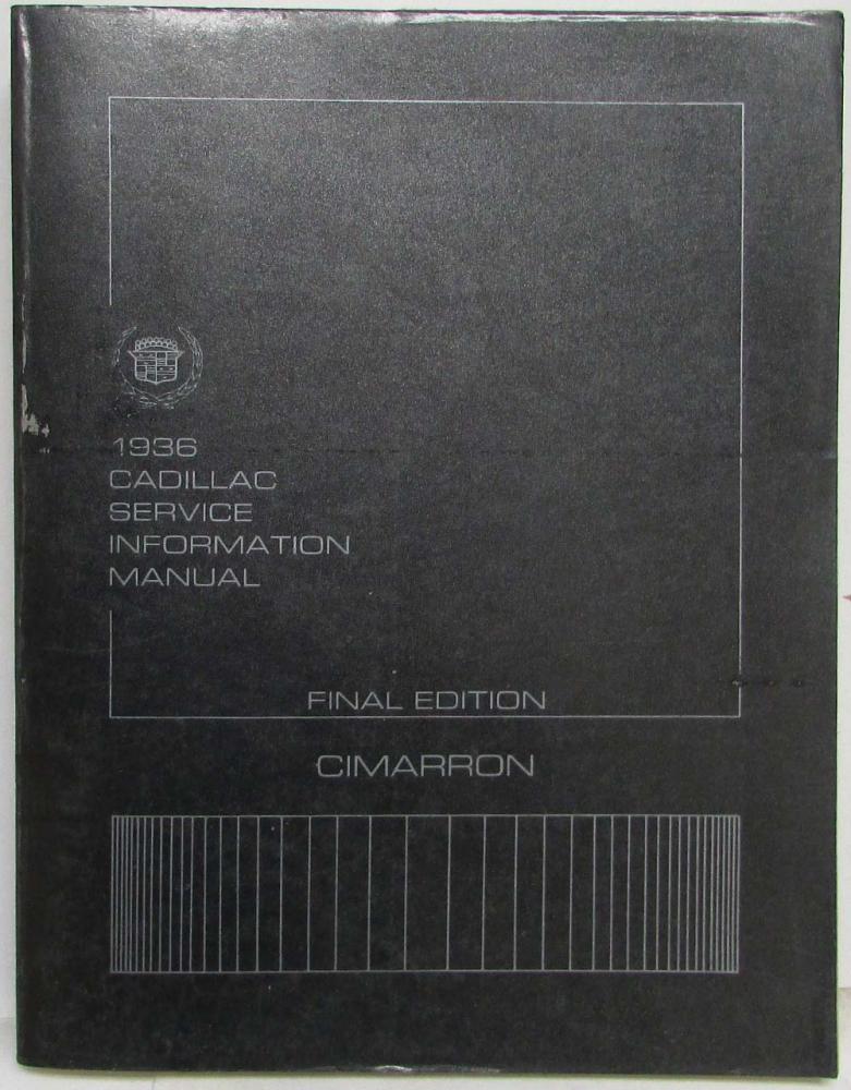 1986 Cadillac Service Shop Repair Manual Final Edition - Cimarron