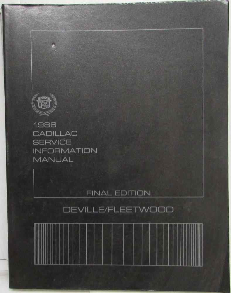 1986 Cadillac Service Shop Repair Manual Final Edition - DeVille/Fleetwood FWD